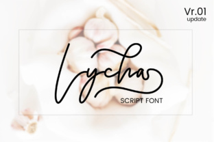 Lycha Script Font for Realistic Handwritten Branding