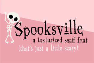 Spooksville Font for Terrifyingly Clear Campaigns