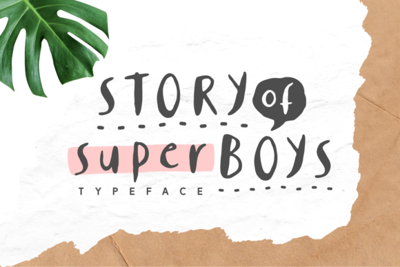Story of Super Boys Font for Playful Web Design