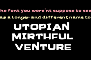 Utopian Mirthful Venture Font Review for Creative Projects